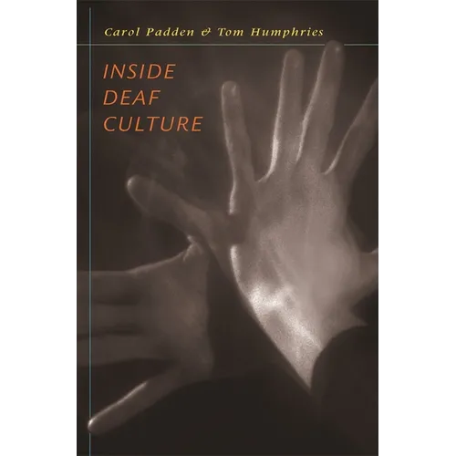 Inside Deaf Culture - Paperback