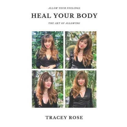 Allow your feelings, heal your body - Paperback