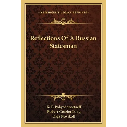 Reflections Of A Russian Statesman - Paperback