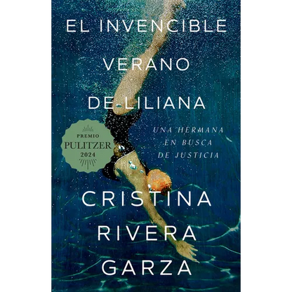 El Invencible Verano de Liliana / Liliana's Invincible Summer (Premio Pulitzer) - Paperback