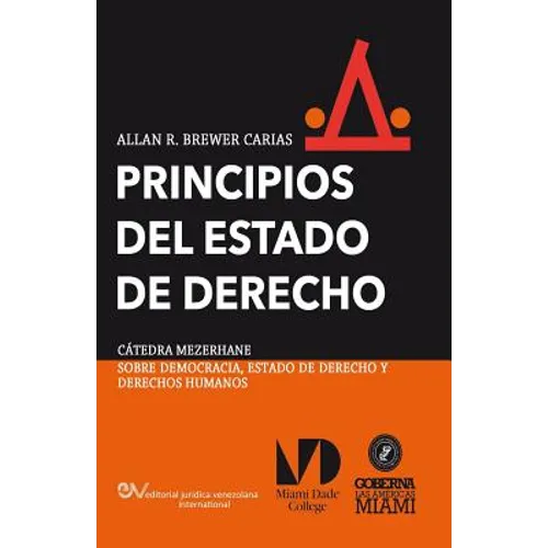 PRINCIPIOS DEL ESTADO DE DERECHO. Aproximación comparativa - Paperback