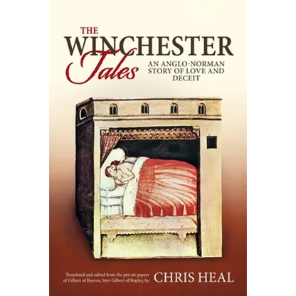 The Winchester Tales: An Anglo-Norman story of love and deceit - Paperback