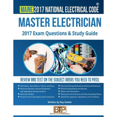Maine 2017 Master Electrician Study Guide - Paperback