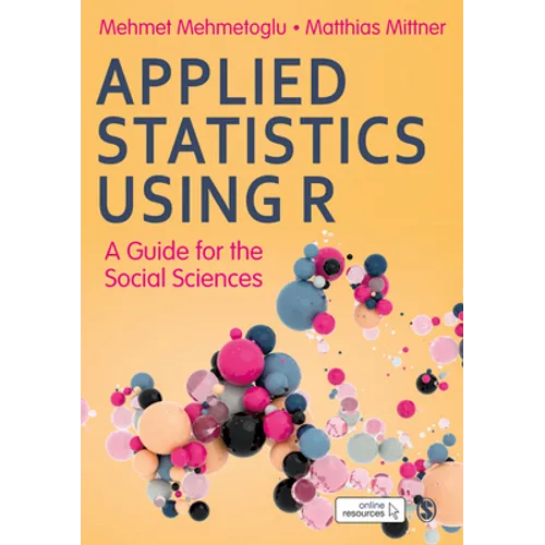 Applied Statistics Using R: A Guide for the Social Sciences - Paperback