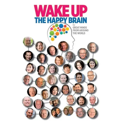 Wake Up: The Happy Brain - Paperback