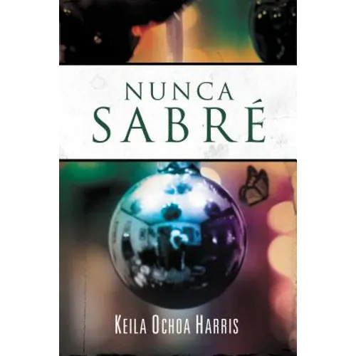 La Nunca Sabr�� - Paperback