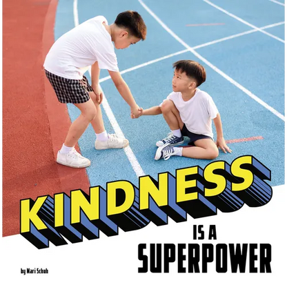 Kindness Is a Superpower - Paperback