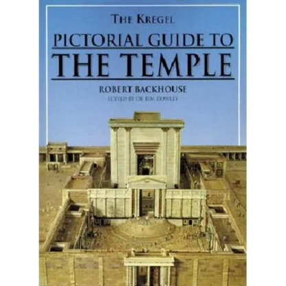 The Kregel Pictorial Guide to the Temple - Paperback
