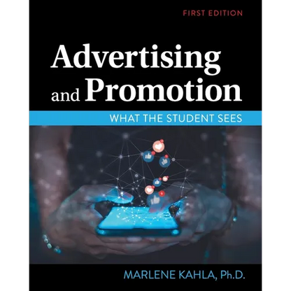 Advertising and Promotion: What the Student Sees - Paperback