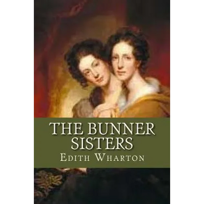 The Bunner Sisters - Paperback