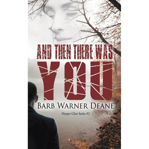 And Then There Was You - Paperback