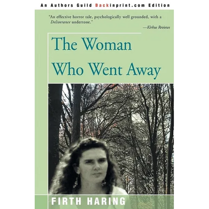 The Woman Who Went Away - Paperback