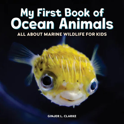 My First Book of Ocean Animals: All about Marine Wildlife for Kids - Paperback