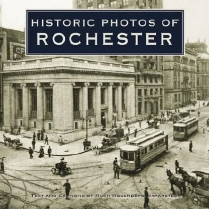 Historic Photos of Rochester - Hardcover