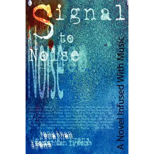 Signal to Noise - Paperback