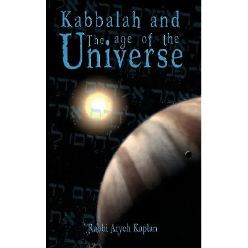 Kabbalah and the Age of the Universe - Paperback