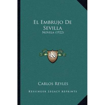 El Embrujo De Sevilla: Novela (1922) - Paperback