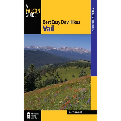 Best Easy Day Hikes Vail - Paperback