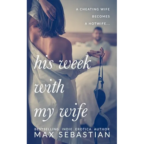 His Week With My Wife - Paperback