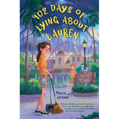 102 Days of Lying about Lauren - Hardcover