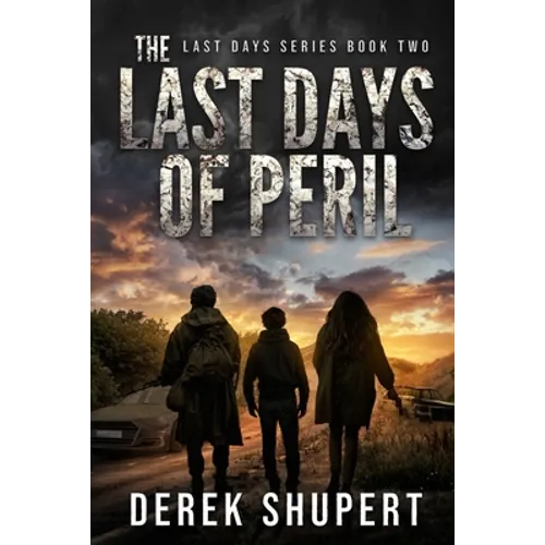 The Last Days of Peril - Paperback