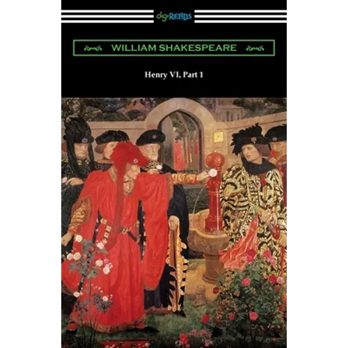 Henry VI, Part 1 - Paperback