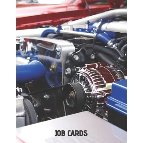 Jobcards: Jobcards for Mechanics, Technicians 125 Pages - Paperback