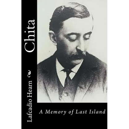 Chita: A Memory of Last Island - Paperback