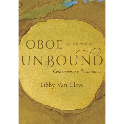 Oboe Unbound: Contemporary Techniques - Paperback
