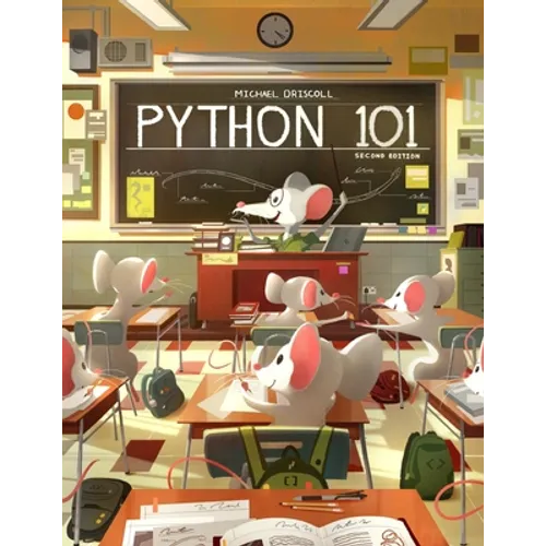 Python 101: 2nd Edition - Paperback