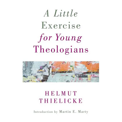 A Little Exercise for Young Theologians - Paperback