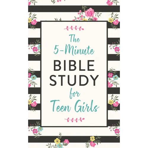 The 5-Minute Bible Study for Teen Girls - Paperback