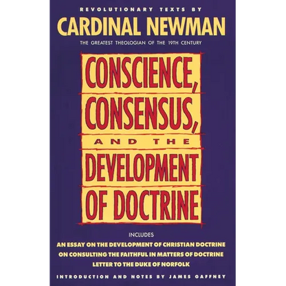 Conscience, Consensus, and the Development of Doctrine - Paperback