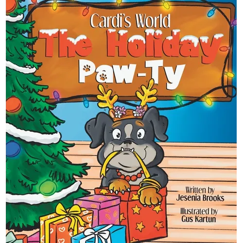 Cardi's World: "The Holiday Paw-ty" - Hardcover