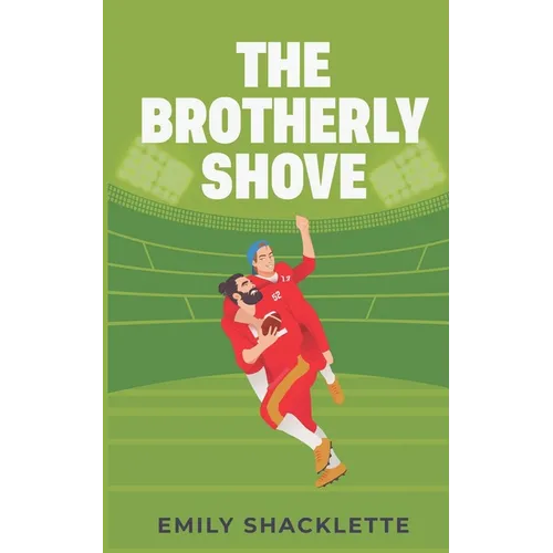 The Brotherly Shove - Paperback
