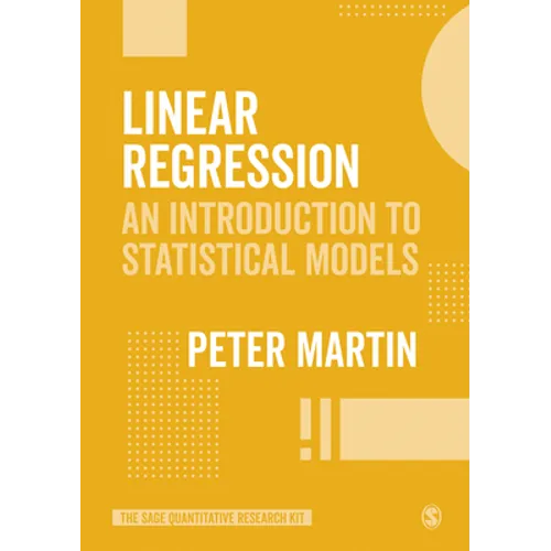 Linear Regression: An Introduction to Statistical Models - Paperback