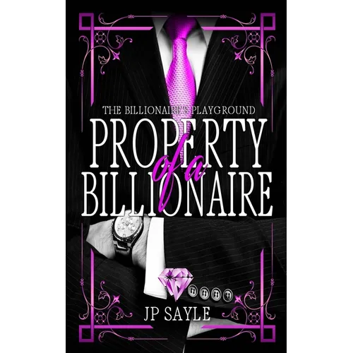 Property of a Billionaire - Paperback