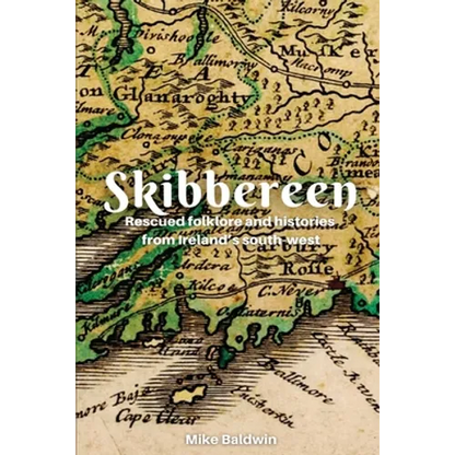 Skibbereen: Rescued Folklore - Paperback