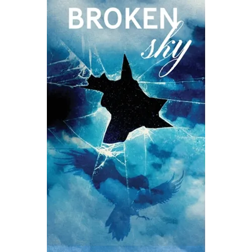 Broken Sky - Hardcover