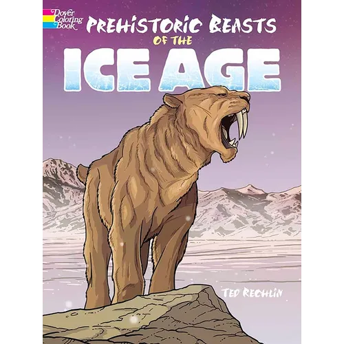 Prehistoric Beasts of the Ice Age - Paperback