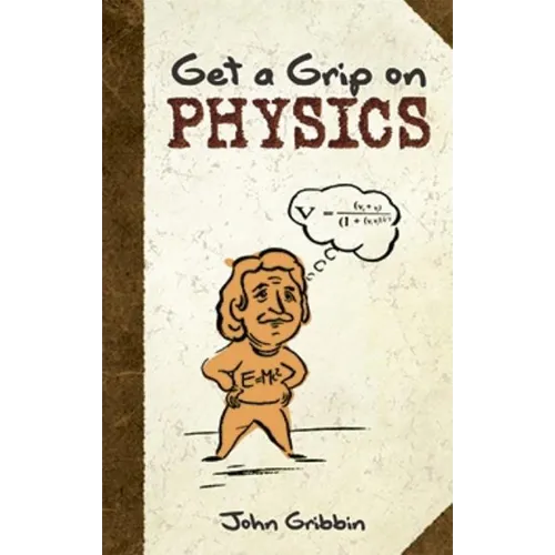 Get a Grip on Physics - Paperback