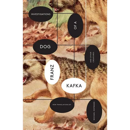 Investigations of a Dog: And Other Creatures - Paperback