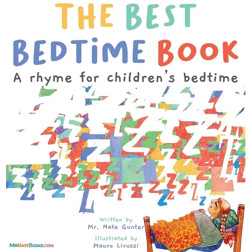 The Best Bedtime Book: A rhyme for children's bedtime - Hardcover