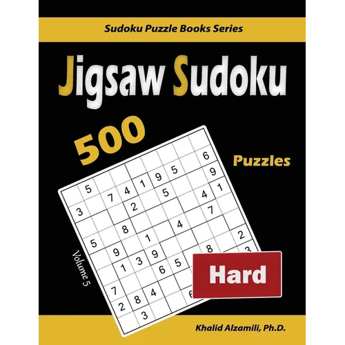 Jigsaw Sudoku: 500 Hard Puzzles - Paperback