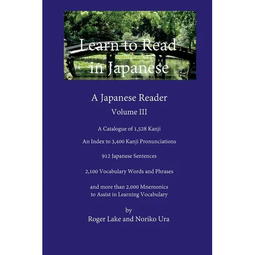 Learn to Read in Japanese, Volume III - Paperback