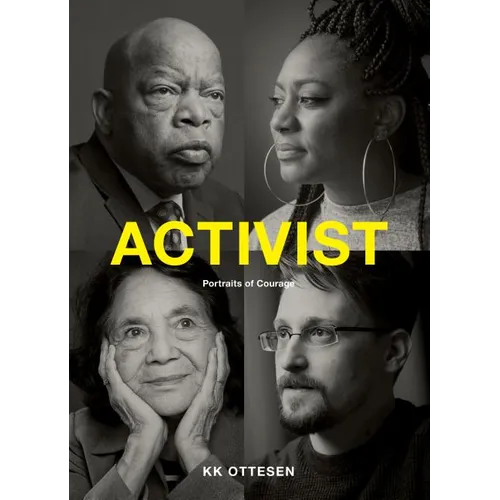 Activist: Portraits of Courage (Civil Rights Book, Social Justice Book, Inspirational Gift) - Hardcover