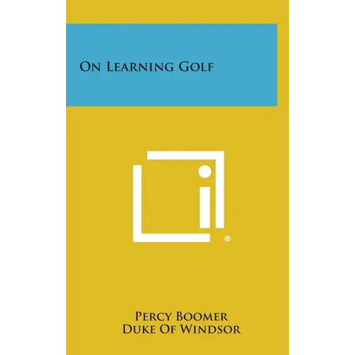 On Learning Golf - Hardcover