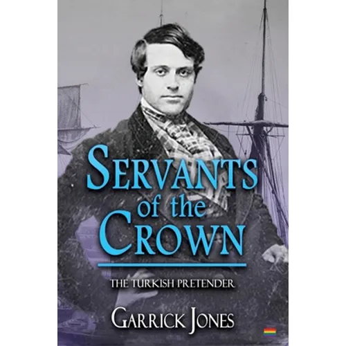 Servants of the Crown: The Turkish Pretender - Paperback