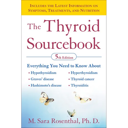 The Thyroid Sourcebook (5th Edition) - Paperback