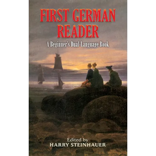 First German Reader: A Beginner's Dual-Language Book - Paperback